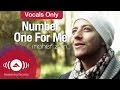 Maher Zain - Number One For Me (vocal only, no music)