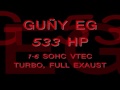 D16 533 WHP SOHC TG PERFORMANCE