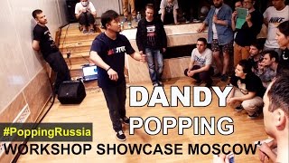 Dandy – WORKSHOP SHOWCASE MOSCOW