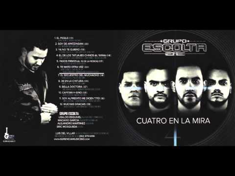 Te mato otra vez - Grupo Escolta