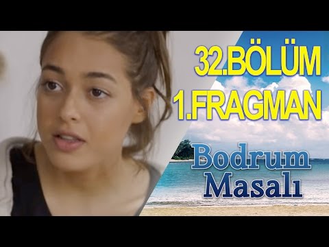 Bodrum Masalı 32. Bölüm Fragmanı                                                                                                                                                                                                                          