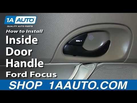 How To Install Fix Broken Rear Inside Door Handle 2000-07 Ford Focus