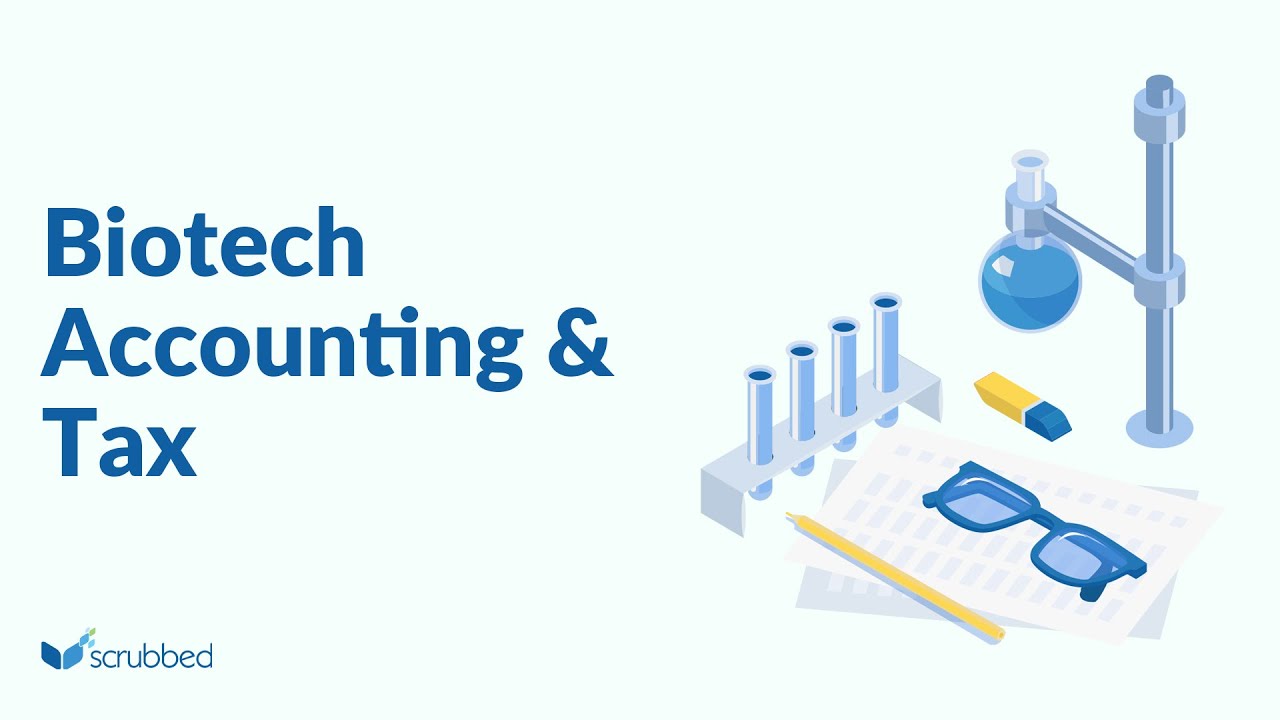 Biotechnology Accounting & Tax Services - Scrubbed