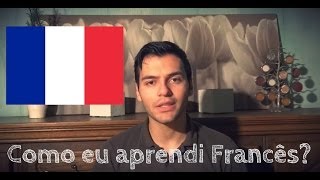 Como eu aprendi Francês?