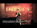 Carlos Alazraqui at The Improv Carlos Alazraqui at The Improv