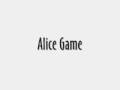 Alice Game