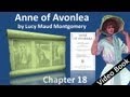Chapter 18 - Anne of Avonlea by Lucy Maud Montgomery