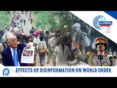 EFFECTS OF DISINFORMATION ON WORLD ORDER