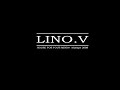 Lino.V - Lekker Nummertje Lino.V - Lekker Nummertje