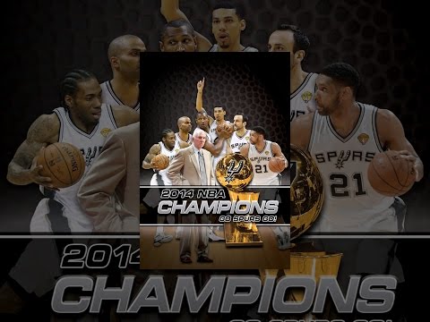 2014 NBA Champions: San Antonio Spurs