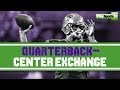 Football Tips: Quarterback-Center Exchange