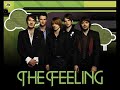 The Feeling- Turn It Up
