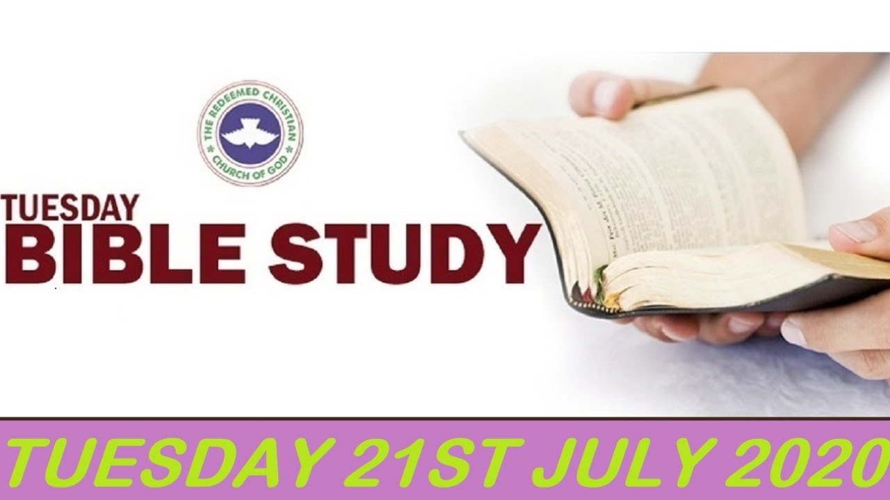 RCCG 21st July 2020 Bible Study with Pastor E. A. Adeboye