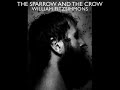 Album: The Sparrow And The Crow
