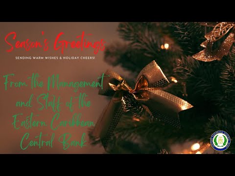 Merry Christmas From the Eastern Caribbean Central Bank