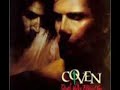 Coven - Too Late to Pray Sample