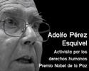 Adolfo Pérez Esquivel. Premio Nobel de la Paz Adolfo Pérez Esquivel. Premio Nobel de la Paz