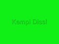 kempi 2010,kempi diss,kempi 2010 diss