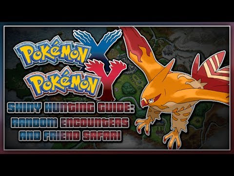 Pokémon X & Y - Shiny Hunting Guide | Random Encounters And Friend Safari
