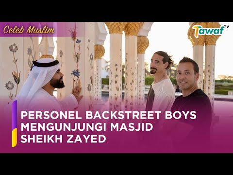 Personel Backstreet Boys Mengunjungi Masjid Sheikh Zayed