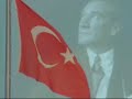 Şanlı Türk Bayrağı ve Atatürk