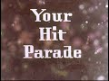 Your Hit Parade Color Opening w/Sponsor Messages (1950s)