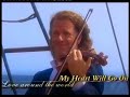 Andre Rieu & Orchestra. - 'My Heart Will Go On'