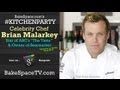 Brian Malarkey of Top Chef & The Taste on #KitchenParty