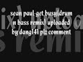 sean-paul-get-busydrum-n-bass-remix.html