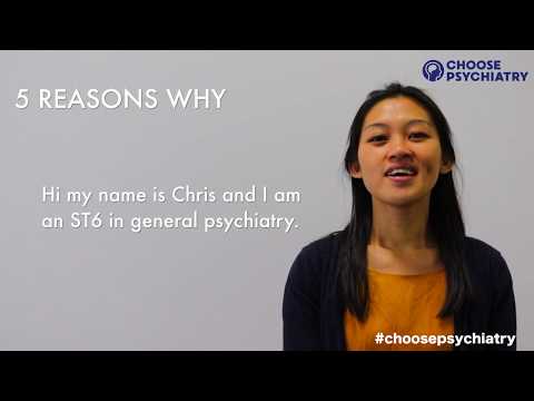 Choose psychiatry: Five reasons why - Chris