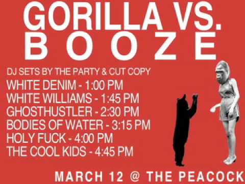 gorillavsbearblog - GORILLA VS. BOOZE promo video, by Emmy award-winning director Pete Ohs. MARCH 12 2008 The Peacock Austin THE COOL KIDS HOLY FUCK BODIES OF WATER CUT COPY DJ ...