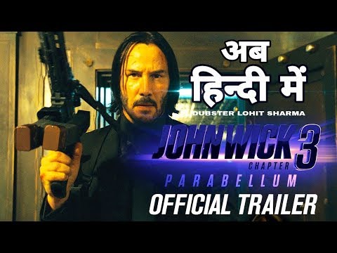 John Wick: Chapter 3 (HINDI) - Parabellum | Official Trailer | Dubster Lohit Sharma
