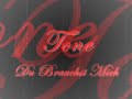 Tone - Du brauchst mich Tone - Du brauchst mich