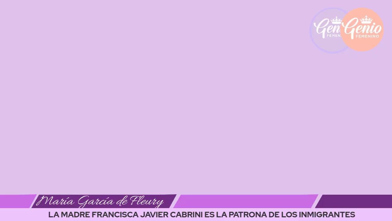 Madre Francisca Javier Cabrini en Inteligencia para la Paz con María García de Fleury.