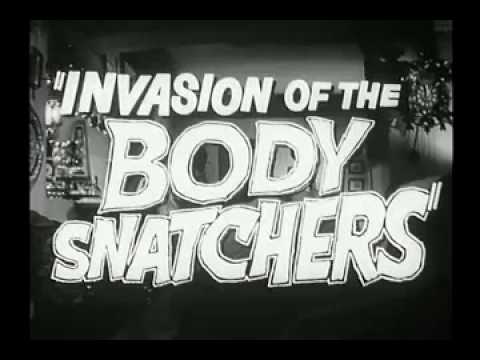 Invasion of the Body Snatchers