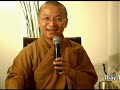 Kinh Phước Đức 3: Hành xử và quan hệ - Phần 02 - Thích Nhật Từ