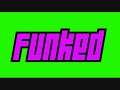 FUNKED  mix 24 juni 2008 Beau