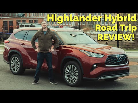 taking the highlander hybrid on a family trip toyota highlander hybrid review