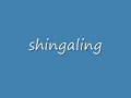 shingaling shingaling