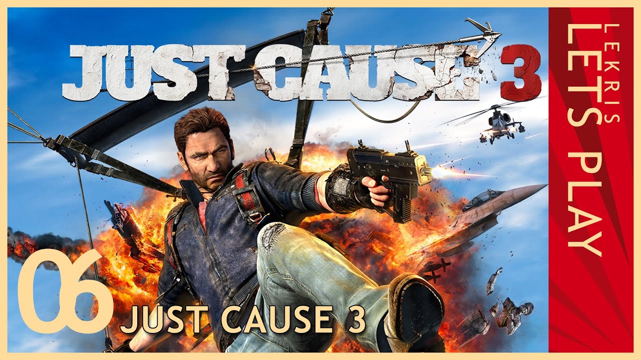 Just Cause 3 - Twitch Stream #06 12.01.2016 - 20:00 - Provinzen-Befreiung