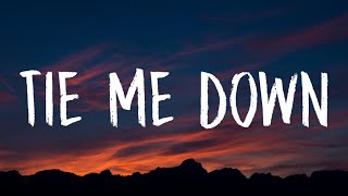 Gryffin Elley Duhé - Tie Me Down (Lyrics)  Hold m