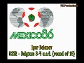 World Cup Best Goals n9 Mexico 1986 Top 20