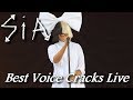 Sia - Best Voice Cracks Live