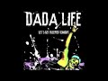 Dada Life - Let's Get Bleeped Tonight...