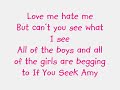 Britney Spears - If You Seek Amy ( Lyrics ) Britney Spears - If You Seek Amy ( Lyrics )