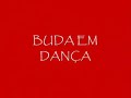Buda em Dança V