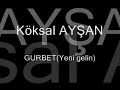 YILIN T�RK�S� --K�KSAL AY?AN - GURBET
