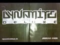 Dynamite Deluxe - Instinkt ``Kanack Attack Soundtrack`` Dynamite Deluxe - Instinkt ``Kanack Attack Soundtrack``
