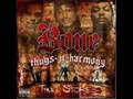 Bone Thugs N Harmony - Bone, Bone, Bone