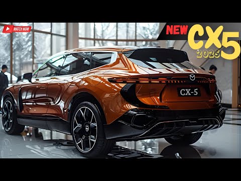 exclusive look at the 2025 new model mazda cx 5 watch now